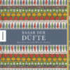 Basar der Düfte - Eine Reise durch die Welt der Gewürze