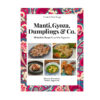 Manti, Gyoza, Dumplings & Co. (Christian-Verlag)