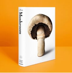 The Gourmand's Mushroom. A Collection of Stories and Recipes